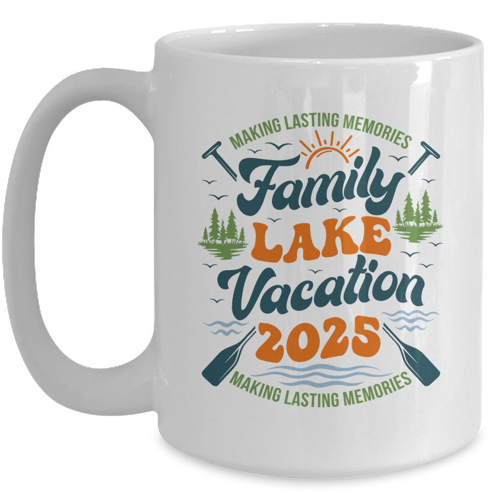 Family Lake Vacation 2025 Family Reunions Matching Trip Mug | siriusteestore