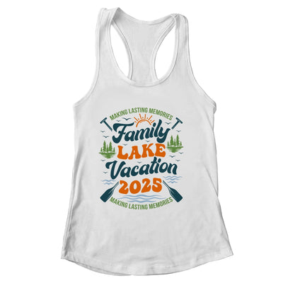 Family Lake Vacation 2025 Family Reunions Matching Trip Shirt & Tank Top | siriusteestore