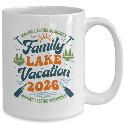 Family Lake Vacation 2026 Family Reunions Matching Trip Mug | siriusteestore