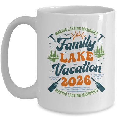 Family Lake Vacation 2026 Family Reunions Matching Trip Mug | siriusteestore