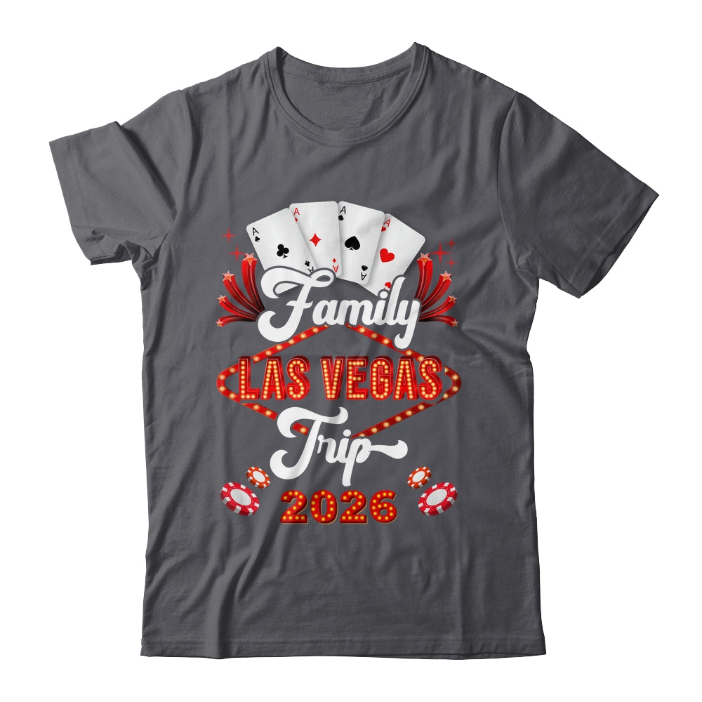 Family Las Vegas Trip 2026 Family Squad Vacation Matching Shirt & Tank Top | siriusteestore