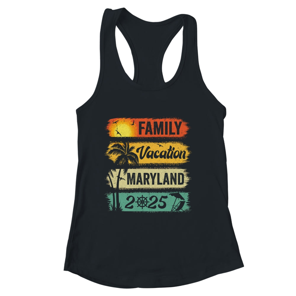 Family Maryland Vacation 2025 Funny Matching Group Family Shirt & Tank Top | siriusteestore