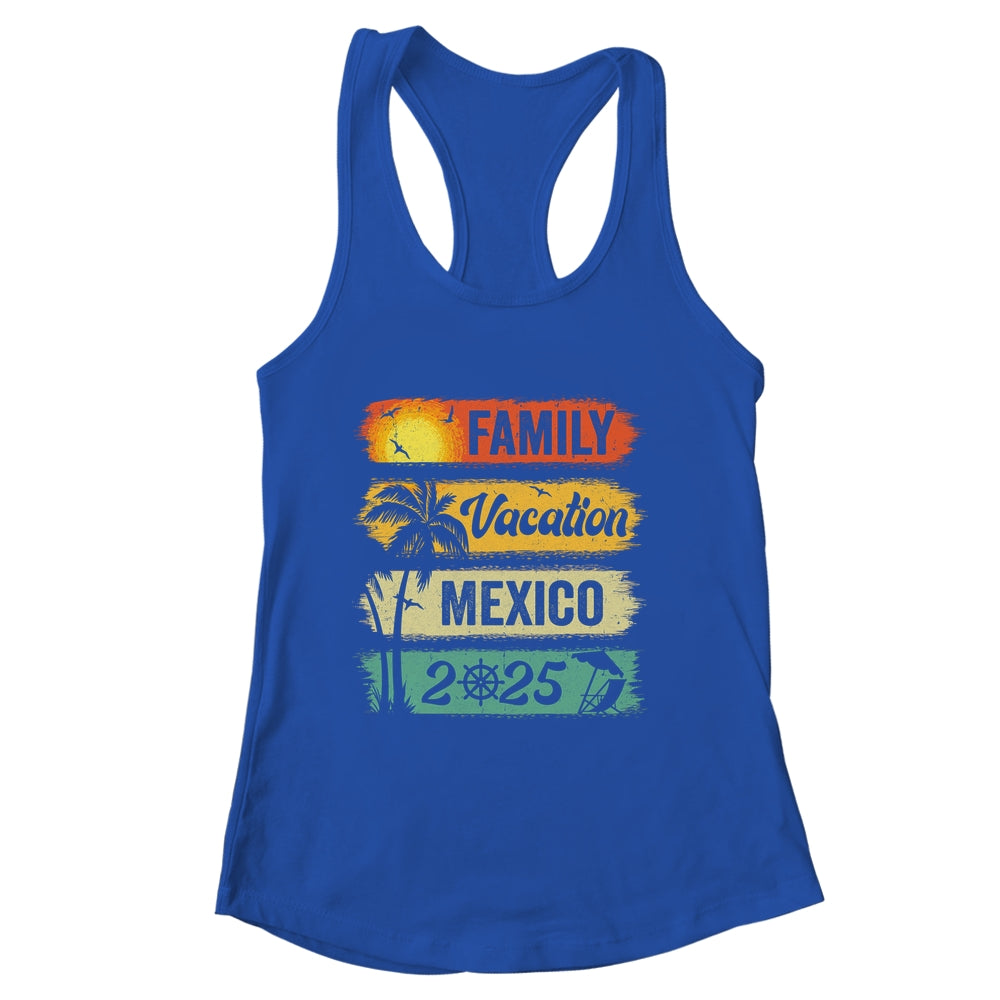 Family Mexico Vacation 2025 Funny Matching Group Family Shirt & Tank Top | siriusteestore