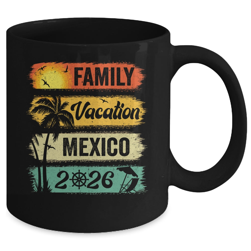 Family Mexico Vacation 2026 Funny Matching Group Family Mug | siriusteestore