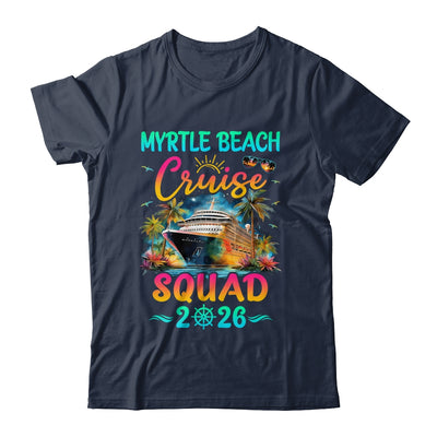 Family Myrtle Beach Cruise Squad 2026 Summer Vacation Matching Shirt & Tank Top | siriusteestore