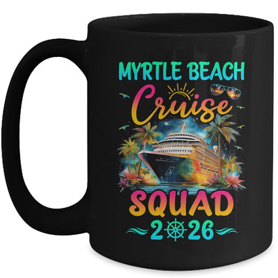 Family Myrtle Beach Cruise Squad 2026 Summer Vacation Matching Mug | siriusteestore