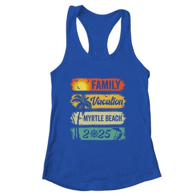 Family Myrtle Beach Vacation 2025 Funny Matching Group Family Shirt & Tank Top | siriusteestore