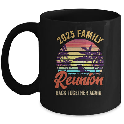 Family Reunion 2025 Family Vacation Vacay Mode Mug | siriusteestore