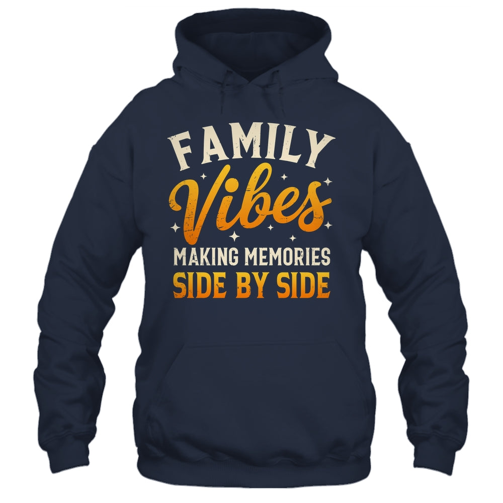 Family Reunion 2025 Family Vibes Making Memories Matching Shirt & Tank Top | siriusteestore