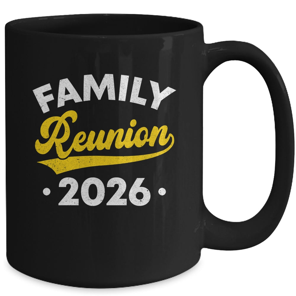 Family Reunion 2026 Vacation Meeting Family Matching Group Mug | siriusteestore