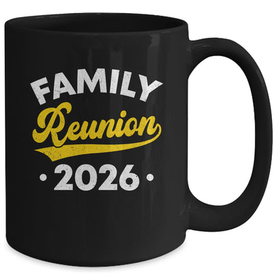 Family Reunion 2026 Vacation Meeting Family Matching Group Mug | siriusteestore