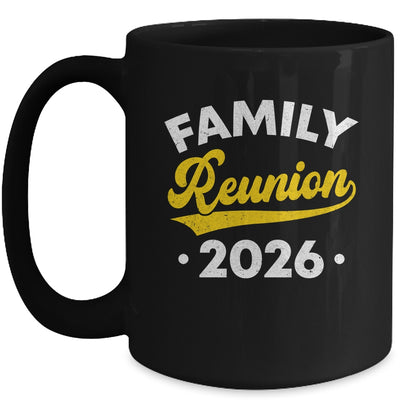 Family Reunion 2026 Vacation Meeting Family Matching Group Mug | siriusteestore