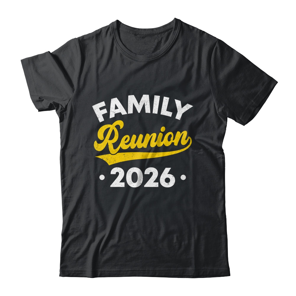 Family Reunion 2026 Vacation Meeting Family Matching Group Shirt & Hoodie | siriusteestore