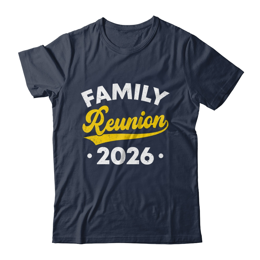 Family Reunion 2026 Vacation Meeting Family Matching Group Shirt & Hoodie | siriusteestore