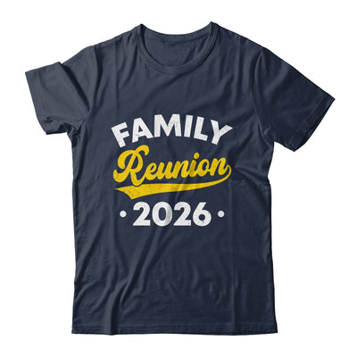 Family Reunion 2026 Vacation Meeting Family Matching Group Shirt & Hoodie | siriusteestore