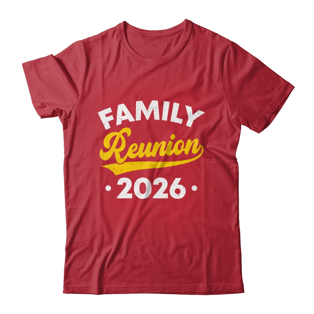 Family Reunion 2026 Vacation Meeting Family Matching Group Shirt & Hoodie | siriusteestore