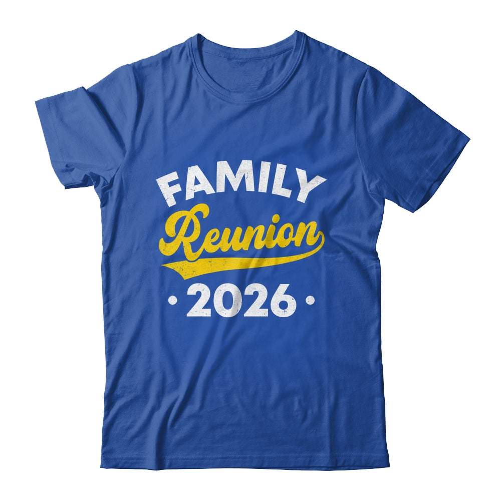 Family Reunion 2026 Vacation Meeting Family Matching Group Shirt & Hoodie | siriusteestore