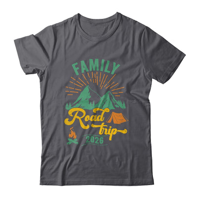 Family Road Trip 2026 Camping Crew Vacation Holiday Trip Shirt & Tank Top | siriusteestore
