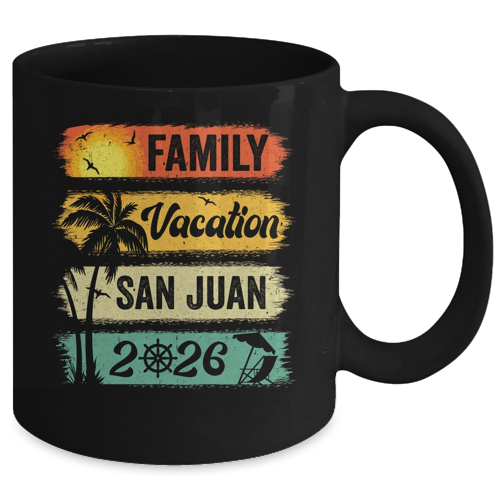 Family San Juan Vacation 2026 Funny Matching Group Family Mug | siriusteestore