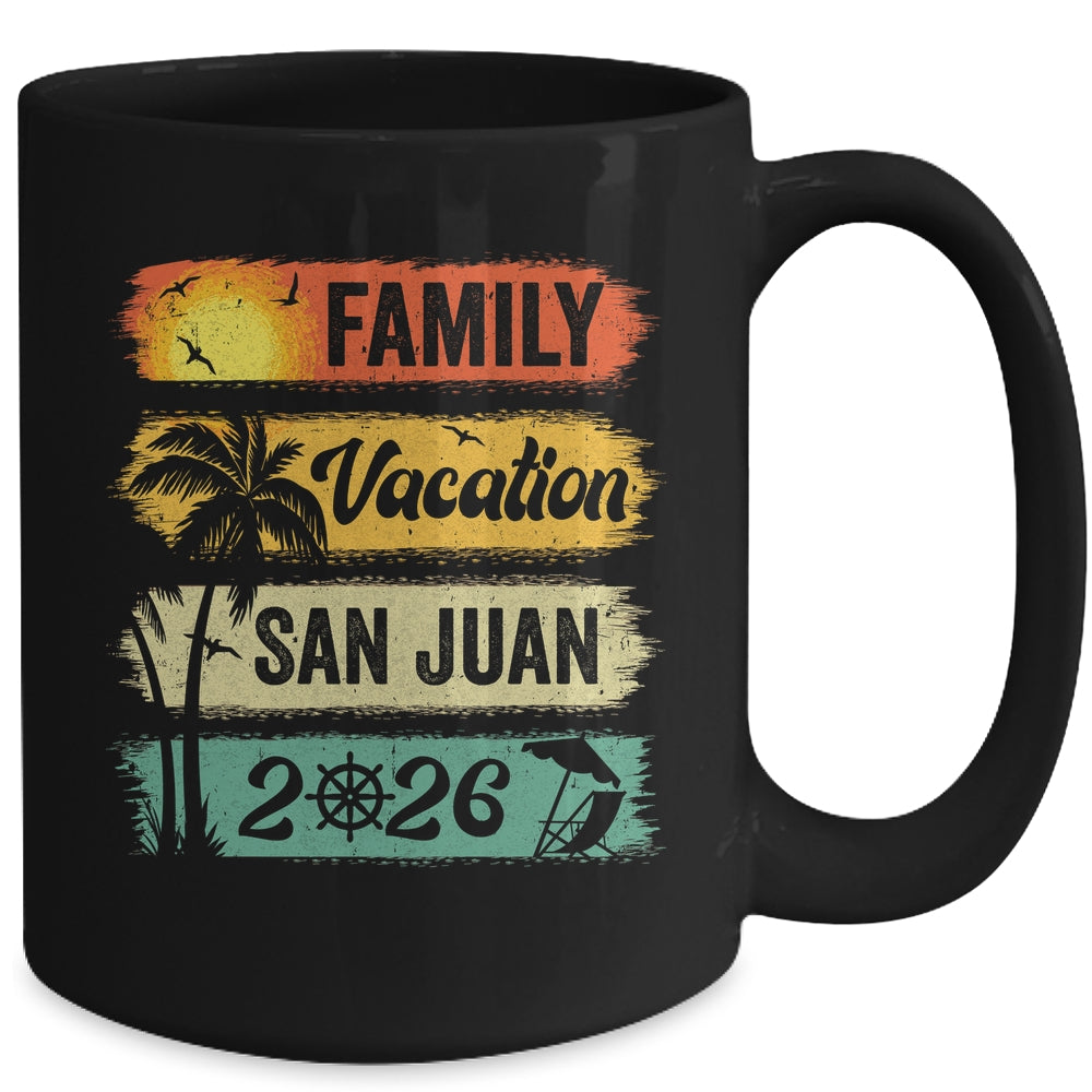 Family San Juan Vacation 2026 Funny Matching Group Family Mug | siriusteestore