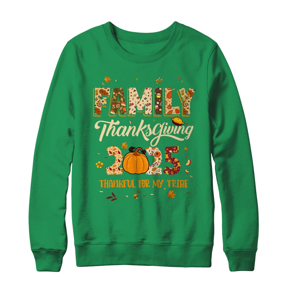 Family Thanksgiving 2025 Thankful For My Tribe Group Autumn Shirt & Sweatshirt | siriusteestore
