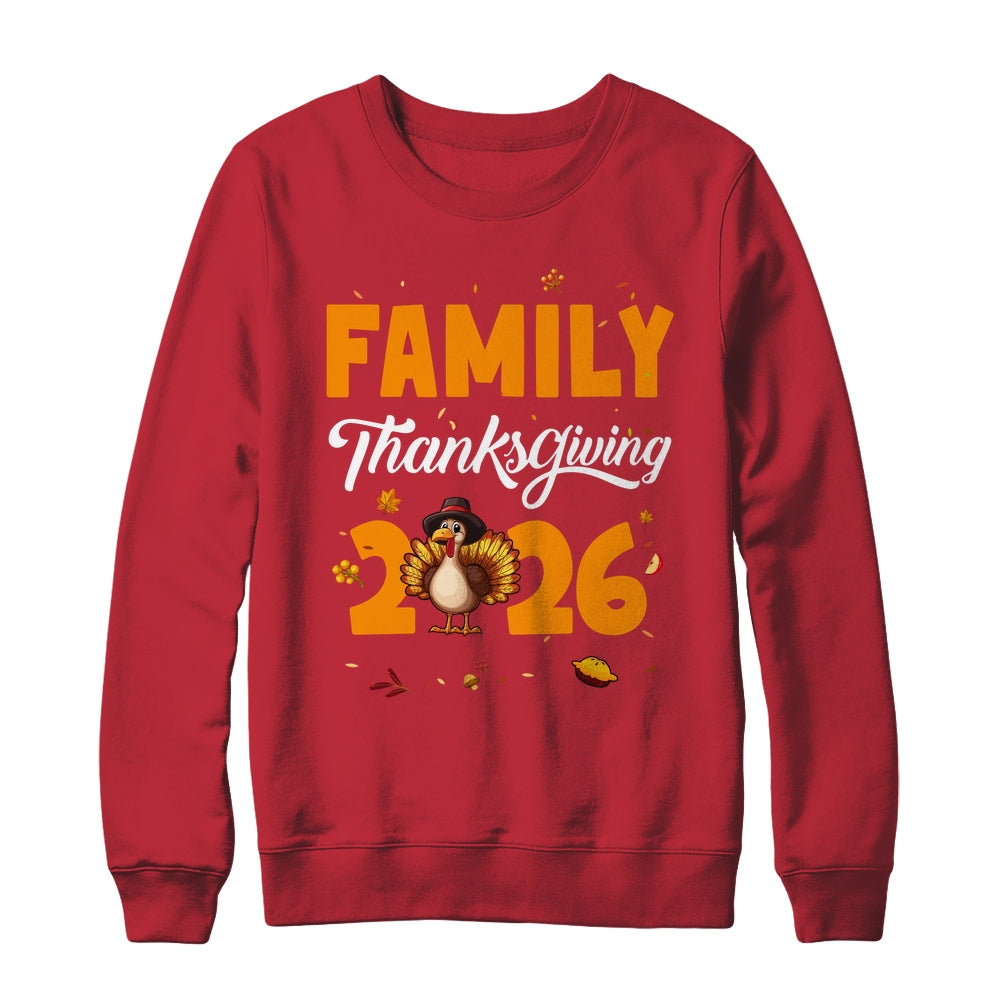 Family Thanksgiving 2026 Fall Autumn Turkey Matching Family Shirt & Sweatshirt | siriusteestore