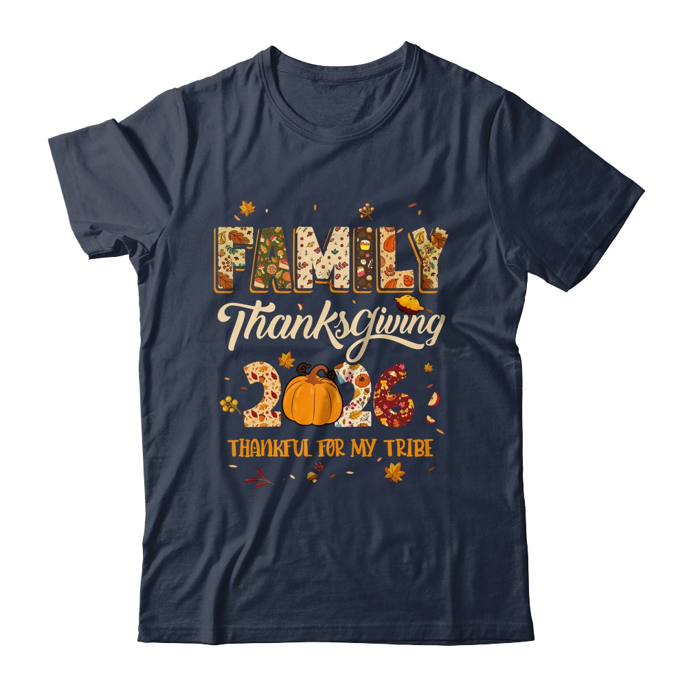 Family Thanksgiving 2026 Thankful For My Tribe Group Autumn Shirt & Sweatshirt | siriusteestore