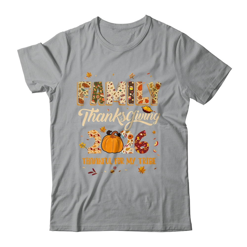 Family Thanksgiving 2026 Thankful For My Tribe Group Autumn Shirt & Sweatshirt | siriusteestore