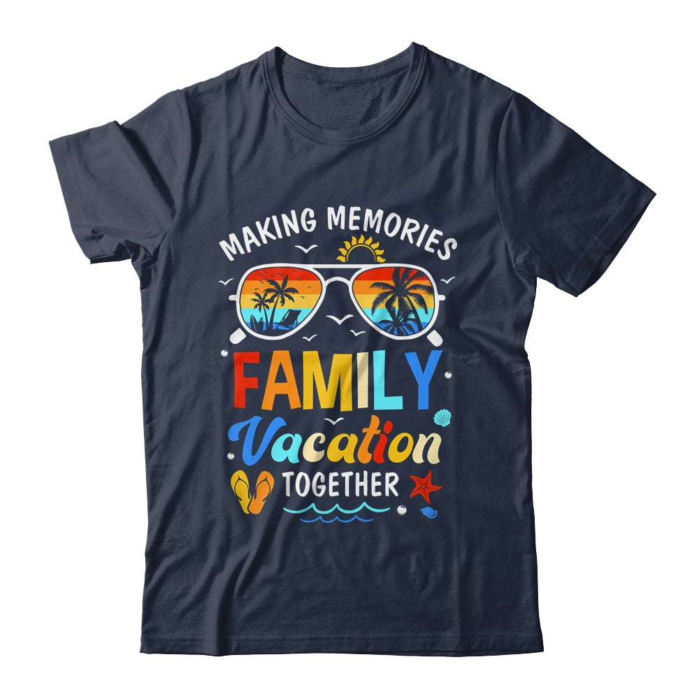 Family Vacation 2024 Making Memories Together Family Trip Shirt & Tank Top | siriusteestore