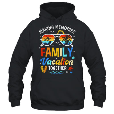 Family Vacation 2024 Making Memories Together Family Trip Shirt & Tank Top | siriusteestore