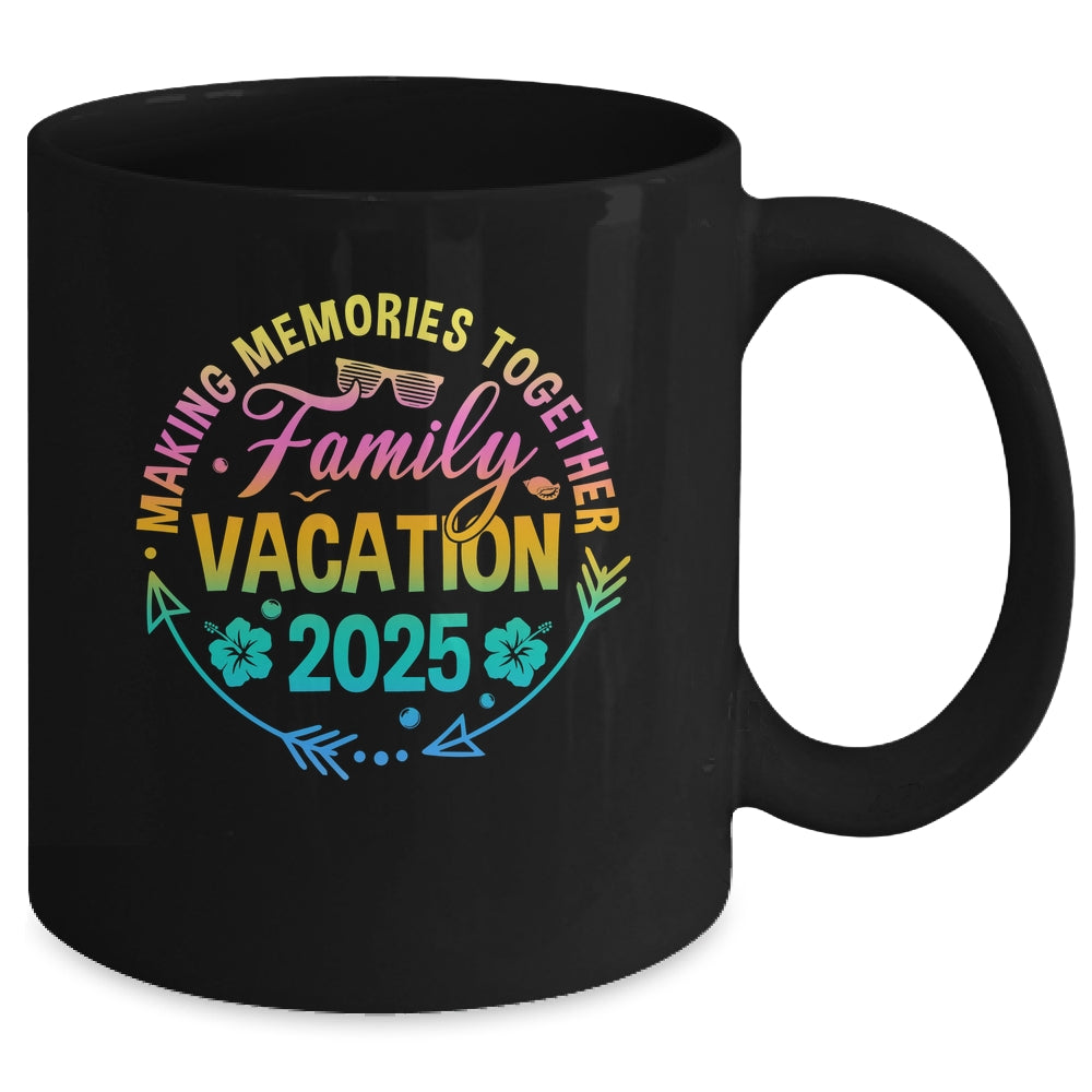 Family Vacation 2025 Making Memories Matching Summer Vacation Mug | siriusteestore