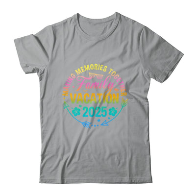 Family Vacation 2025 Making Memories Matching Summer Vacation Shirt & Tank Top | siriusteestore