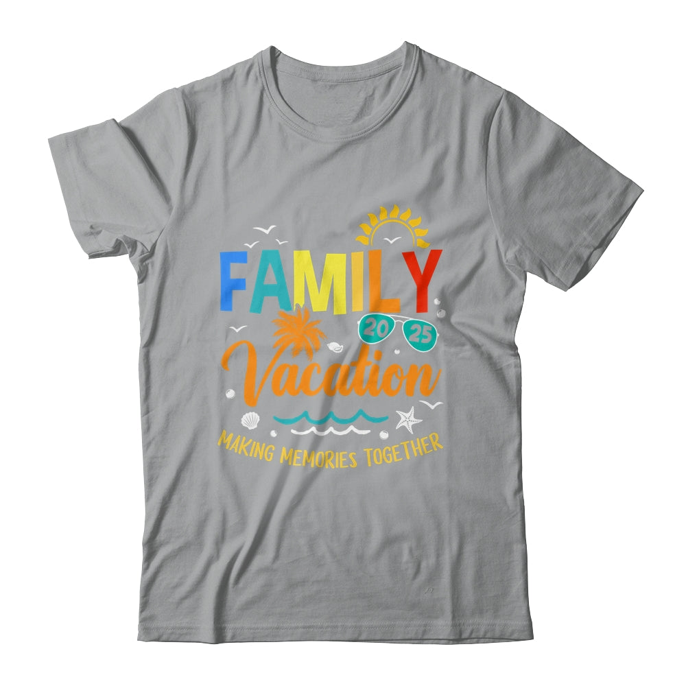 Family Vacation 2025 Making Memories Together Matching Summer Shirt & Tank Top | siriusteestore