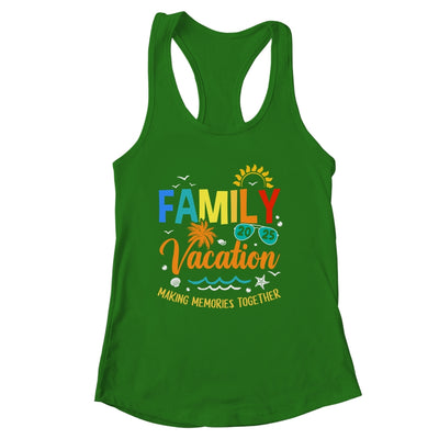 Family Vacation 2025 Making Memories Together Matching Summer Shirt & Tank Top | siriusteestore