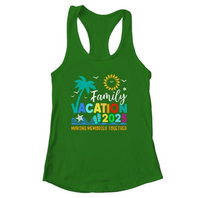 Family Vacation 2025 Making Memories Together Summer Vacation Shirt & Tank Top | siriusteestore