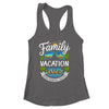 Family Vacation 2025 Matching Family Summer Vacation Beach Shirt & Tank Top | siriusteestore