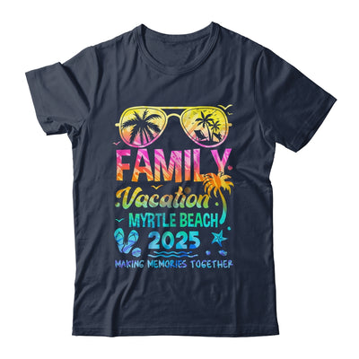 Family Vacation 2025 Myrtle Beach Matching Memories Together Shirt & Tank Top | siriusteestore