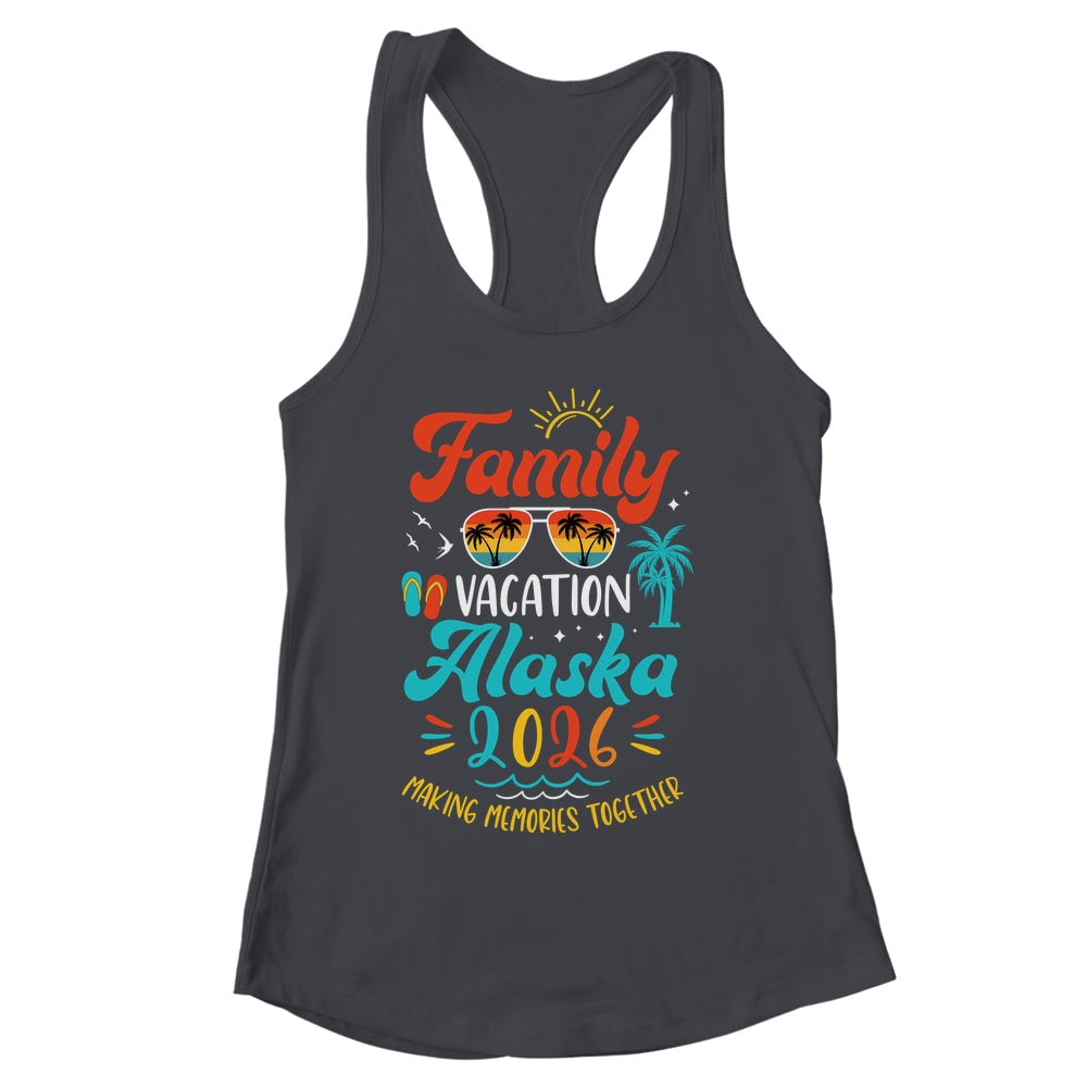 Family Vacation 2026 Alaska Matching Summer Vacation Shirt & Tank Top | siriusteestore