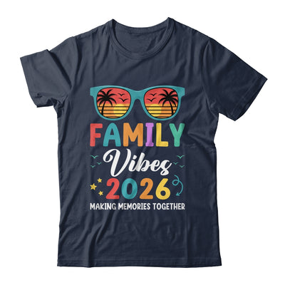 Family Vacation 2026 Beach Matching Summer Family Vibes Shirt & Tank Top | siriusteestore