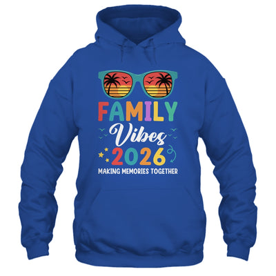 Family Vacation 2026 Beach Matching Summer Family Vibes Shirt & Tank Top | siriusteestore