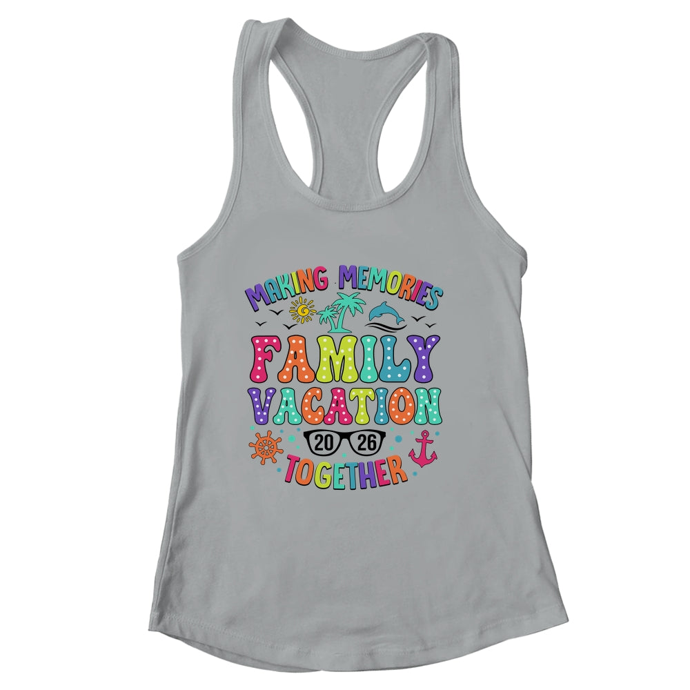 Family Vacation 2026 Beach Matching Summer Vacation Shirt & Tank Top | siriusteestore