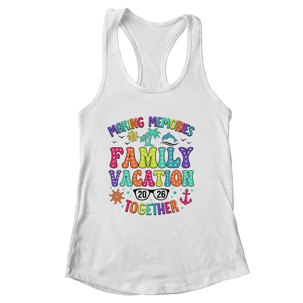 Family Vacation 2026 Beach Matching Summer Vacation Shirt & Tank Top | siriusteestore