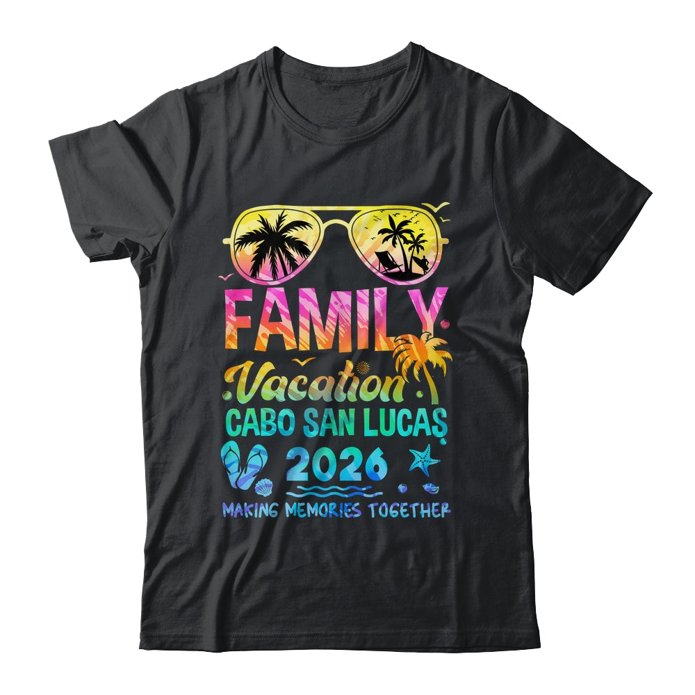 Family Vacation 2026 Cabo San Lucas Matching Memories Together Shirt & Tank Top | siriusteestore