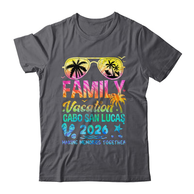Family Vacation 2026 Cabo San Lucas Matching Memories Together Shirt & Tank Top | siriusteestore