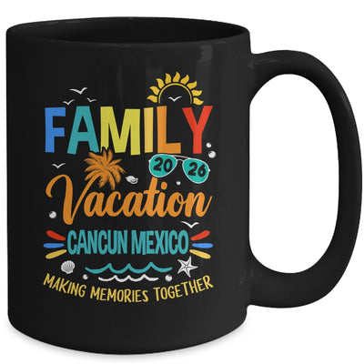 Family Vacation 2026 Cancun Making Memories Together Mug | siriusteestore