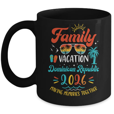 Family Vacation 2026 Dominican Republic Matching Summer Vacation Mug | siriusteestore