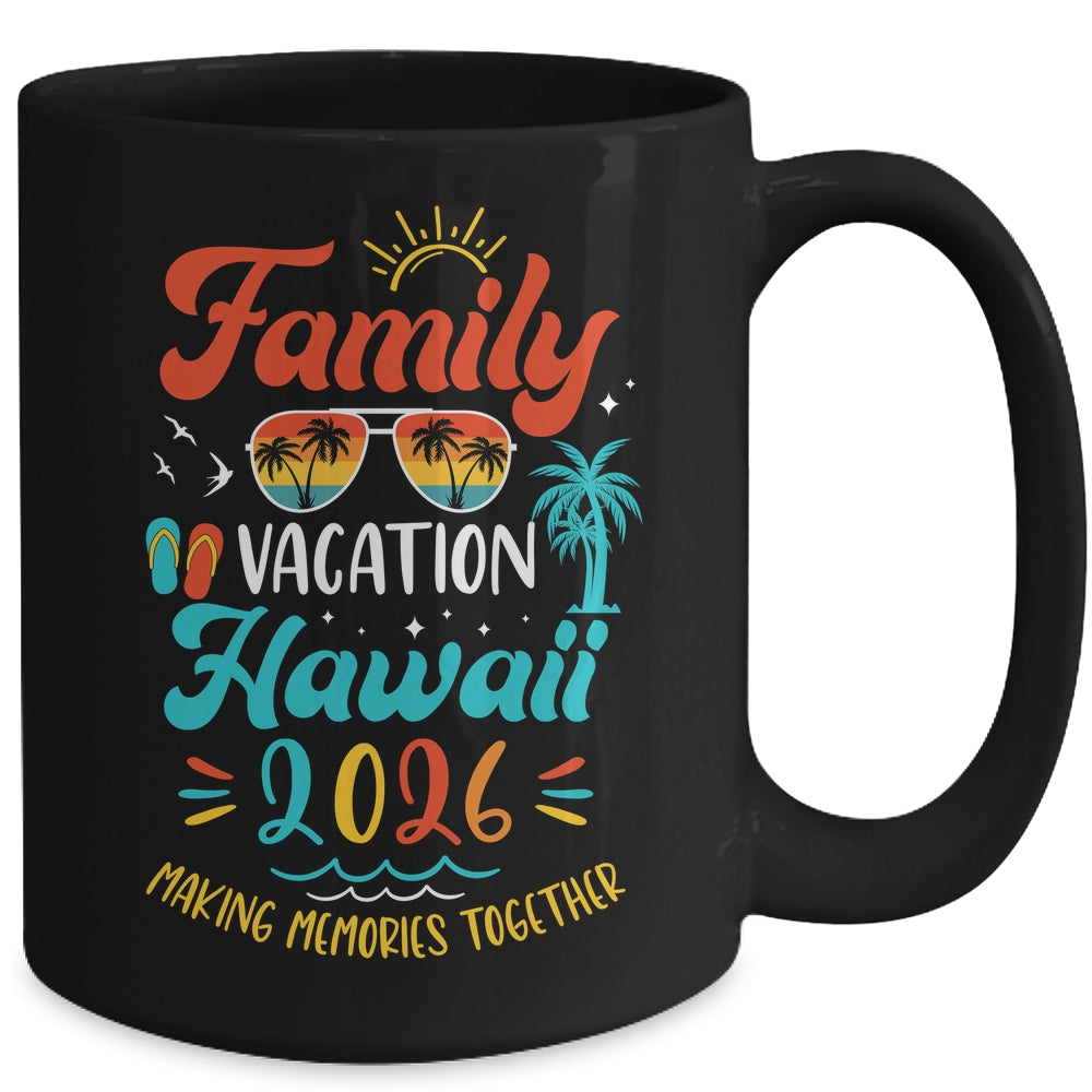 Family Vacation 2026 Hawaii Matching Summer Vacation Mug | siriusteestore