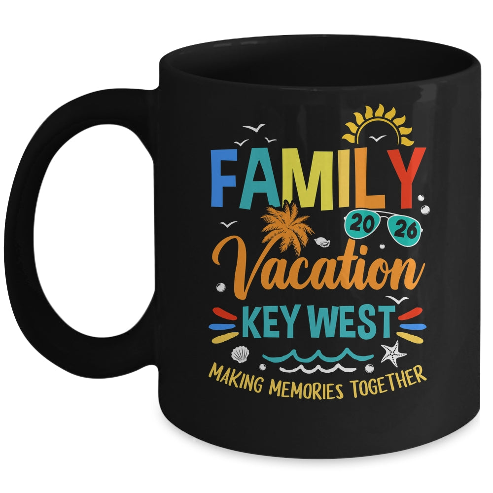 Family Vacation 2026 Key West Making Memories Together Mug | siriusteestore