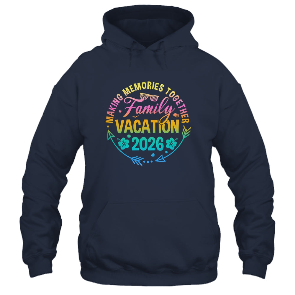 Family Vacation 2026 Making Memories Matching Summer Vacation Shirt & Tank Top | siriusteestore