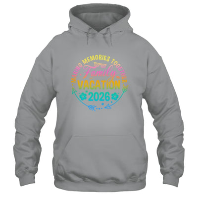 Family Vacation 2026 Making Memories Matching Summer Vacation Shirt & Tank Top | siriusteestore